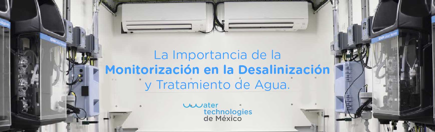 La Importancia de la Monitorización en la Desalinización y Tratamiento de Agua.