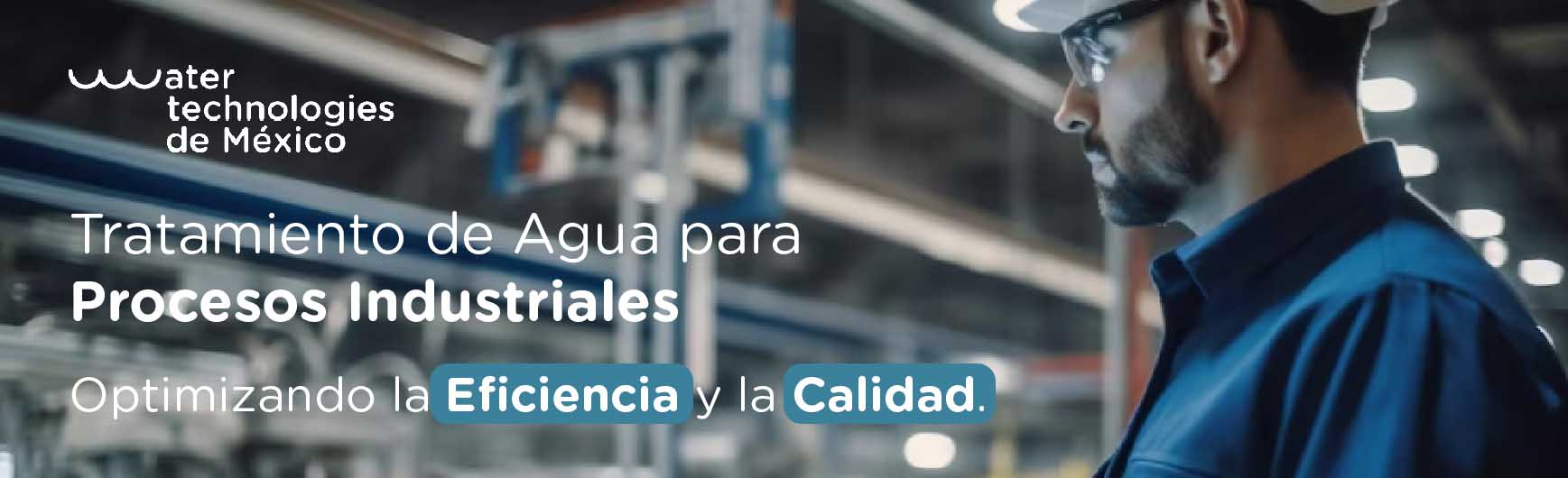 Tratamiento de Agua para Procesos Industriales