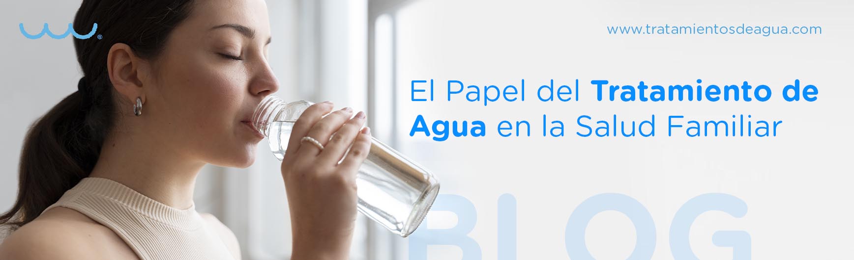 El Papel del Tratamiento de Agua en la Salud Familiar: Consejos para una Vida más Saludable