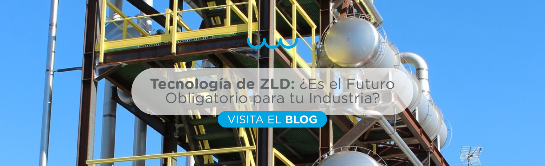 Tecnología de ZLD (Cero Descarga de Líquidos): ¿Es el Futuro Obligatorio para tu Industria?