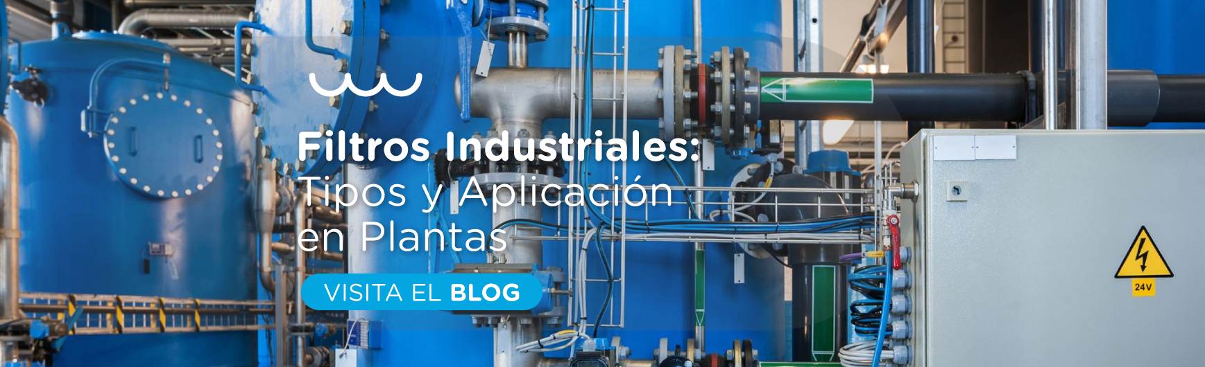 Filtros Industriales: Tipos y Aplicación en Plantas