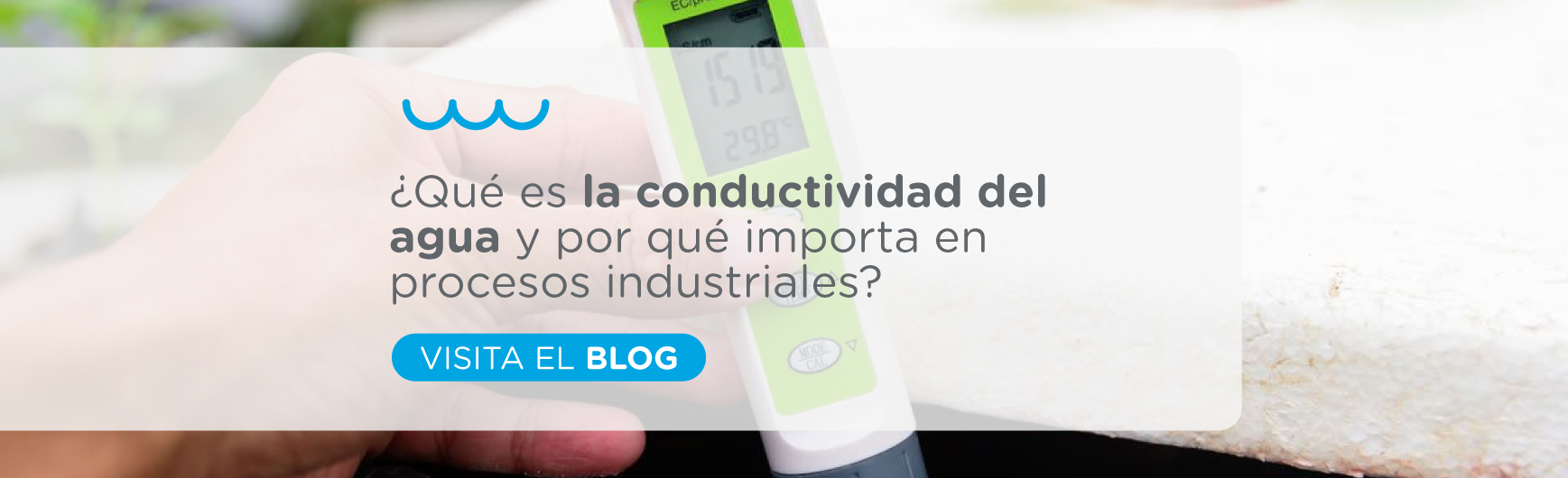 ¿Qué es la conductividad del agua y por qué importa en procesos industriales?