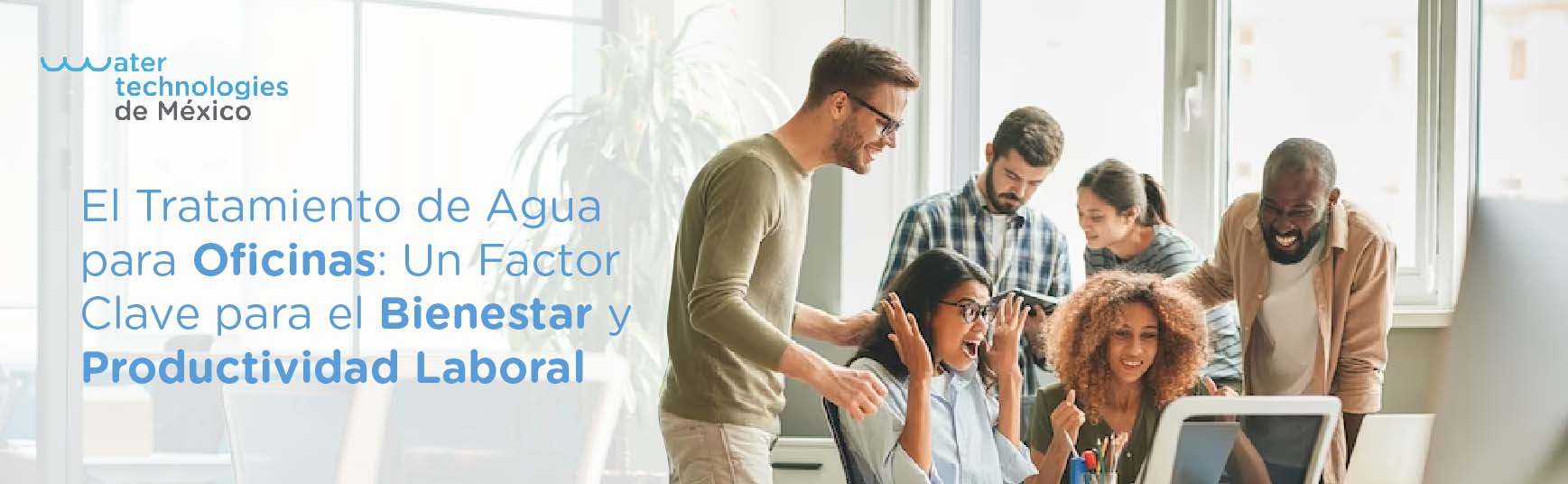 El Tratamiento de Agua para Oficinas: Un Factor Clave para el Bienestar y Productividad Laboral