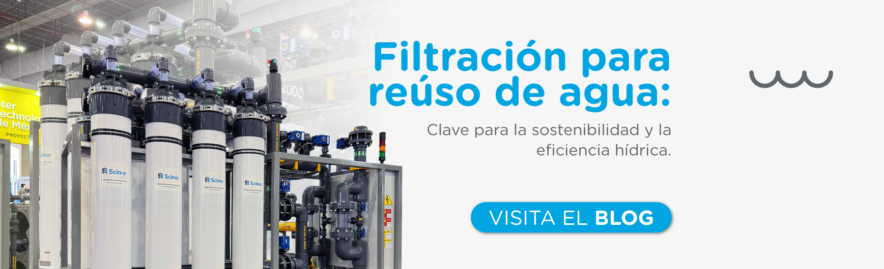 Filtración para Reúso de Agua: Clave para la Sostenibilidad y la Eficiencia Hídrica