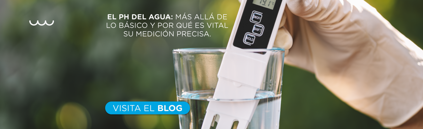 El pH del Agua: Más Allá de lo Básico y Por Qué es Vital su Medición Precisa.