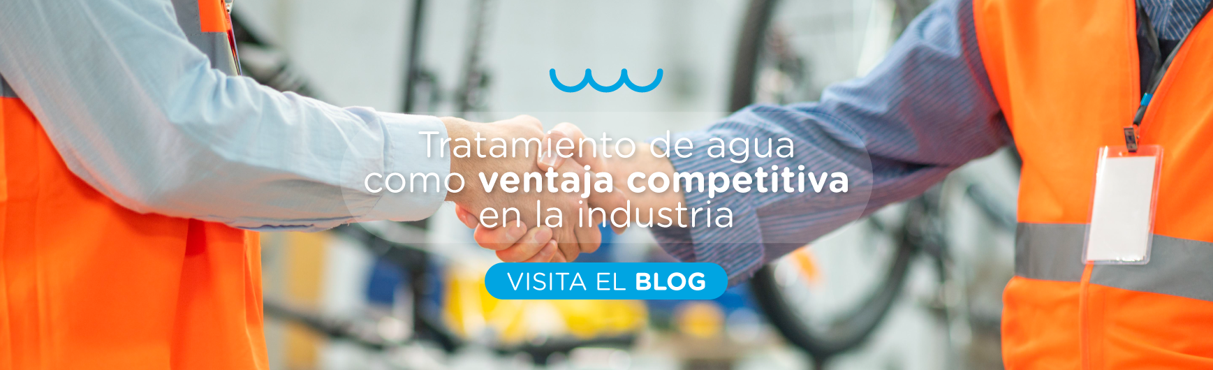 Tratamiento de agua como ventaja competitiva en la industria
