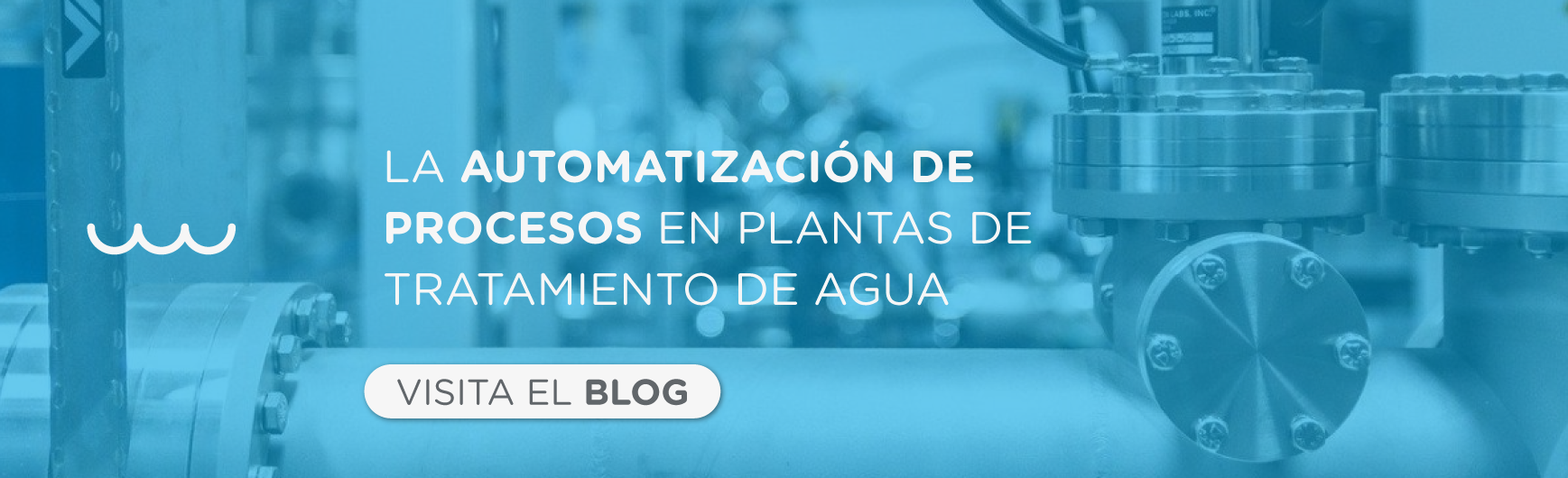 Ventajas de la Automatización de Procesos en Plantas de Tratamiento de Agua