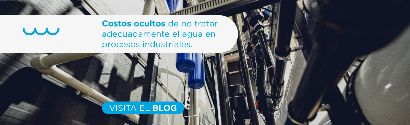 Costos ocultos de no tratar adecuadamente el agua en procesos industriales