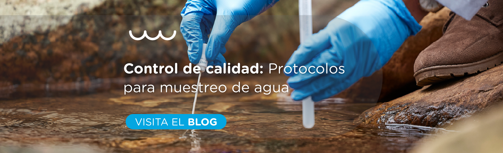 Control de calidad: protocolos para muestreo de agua