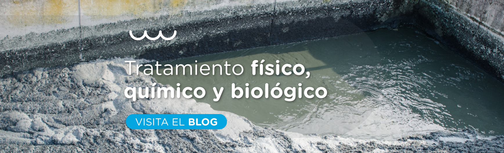 Tratamiento físico, químico y biológico