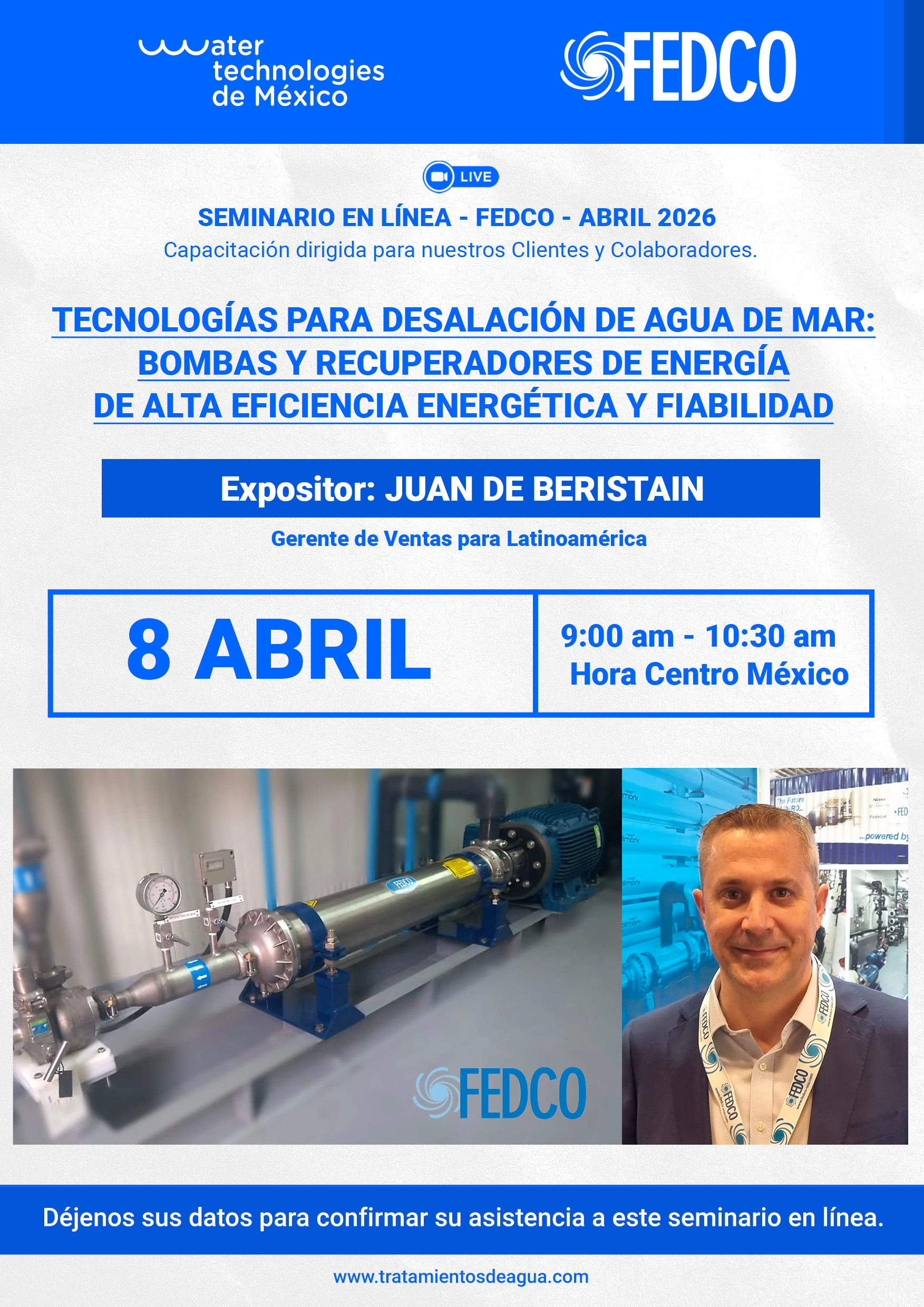 Tecnologías para desalación de agua de mar: bombas y recuperadores de energía de alta eficiencia energética y fiabilidad.